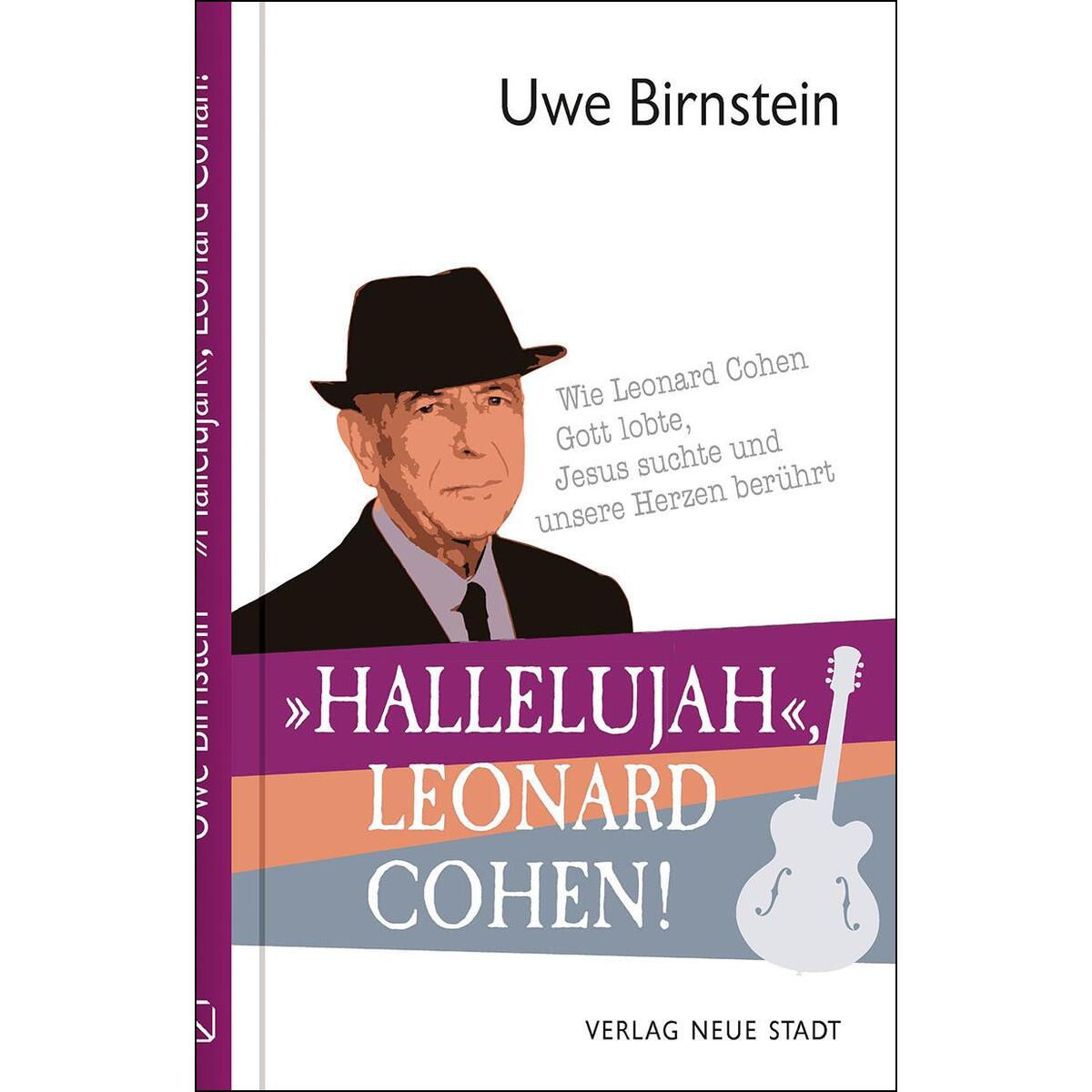 &#039;Hallelujah&#039;, Leonard Cohen! von Neue Stadt Verlag GmbH