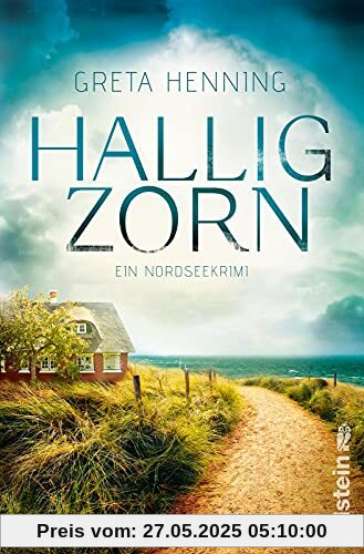Halligzorn: Ein Nordseekrimi | Darauf haben alle Küstenkrimi-Fans gewartet: Dieser Urlaubskrimi entführt sie auf die sturmumtosten Halligen (Ein Minke-van-Hoorn-Krimi, Band 2)