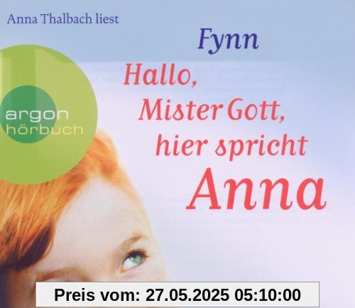 Hallo, Mister Gott, hier spricht Anna (Hörbestseller)