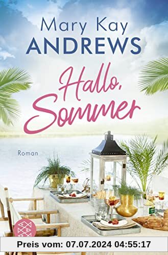 Hallo, Sommer: Roman (Die Sommerbuchreihe, Band 15)