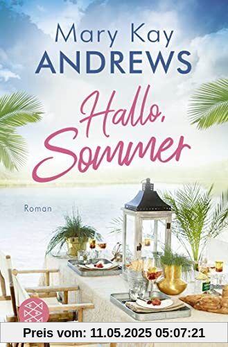 Hallo, Sommer: Roman (Die Sommerbuchreihe, Band 15)