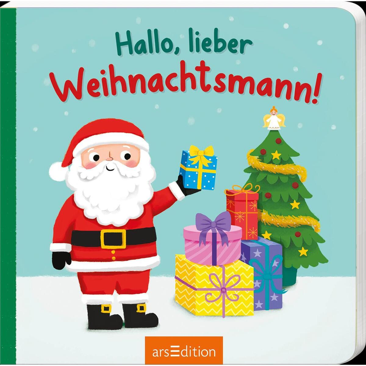 Hallo, lieber Weihnachtsmann! Hallo, lieber Weihnachtsmann! von Ars Edition GmbH