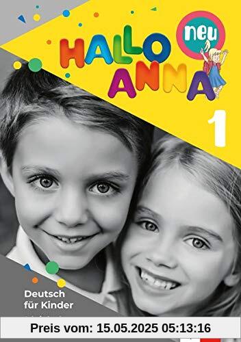 Hallo Anna 1 neu: Deutsch für Kinder. Arbeitsbuch (Hallo Anna neu / Deutsch für Kinder)