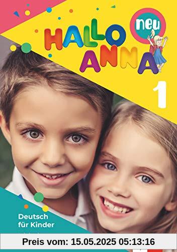 Hallo Anna 1 neu: Deutsch für Kinder. Lehrbuch mit Audio-CD (Hallo Anna neu / Deutsch für Kinder)