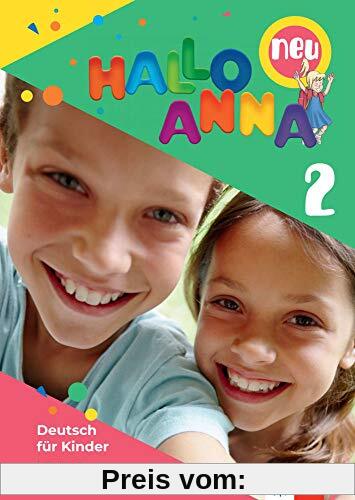 Hallo Anna 2 neu: Deutsch für Kinder. Lehrbuch mit 2 Audio-CDs (Hallo Anna neu / Deutsch für Kinder)
