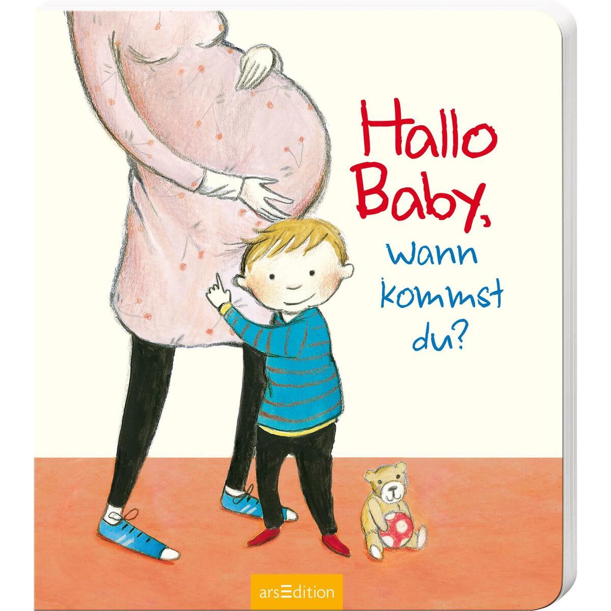 Hallo Baby, wann kommst du? Hallo Baby, wann kommst du? von Ars Edition GmbH