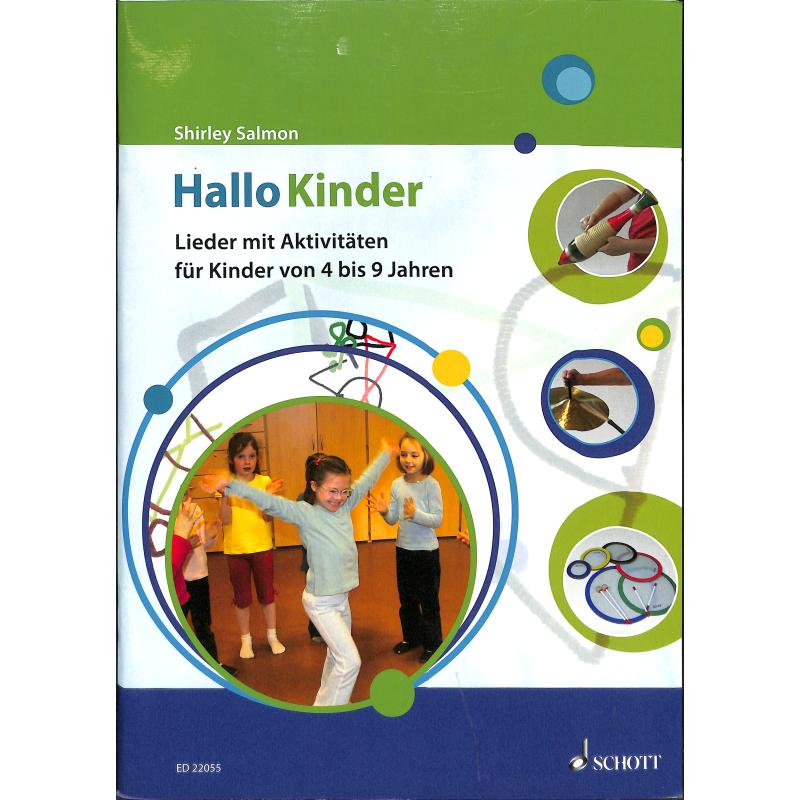 Hallo Kinder | Lieder mit Aktivitäten für Kinder von 4-9 Jahren Hallo Kinder | Lieder mit Aktivitäten für Kinder von 4-9 Jahren