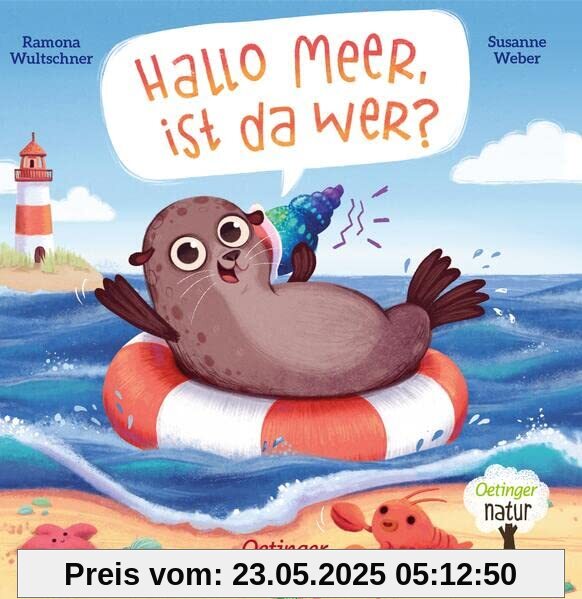 Hallo Meer, ist da wer?: Nachhaltig hergestelltes Öko-Pappbilderbuch für die Kleinsten (Oetinger natur)
