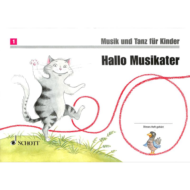 Hallo Musikater - Musik + Tanz für Kinder 1 Hallo Musikater - Musik + Tanz für Kinder 1
