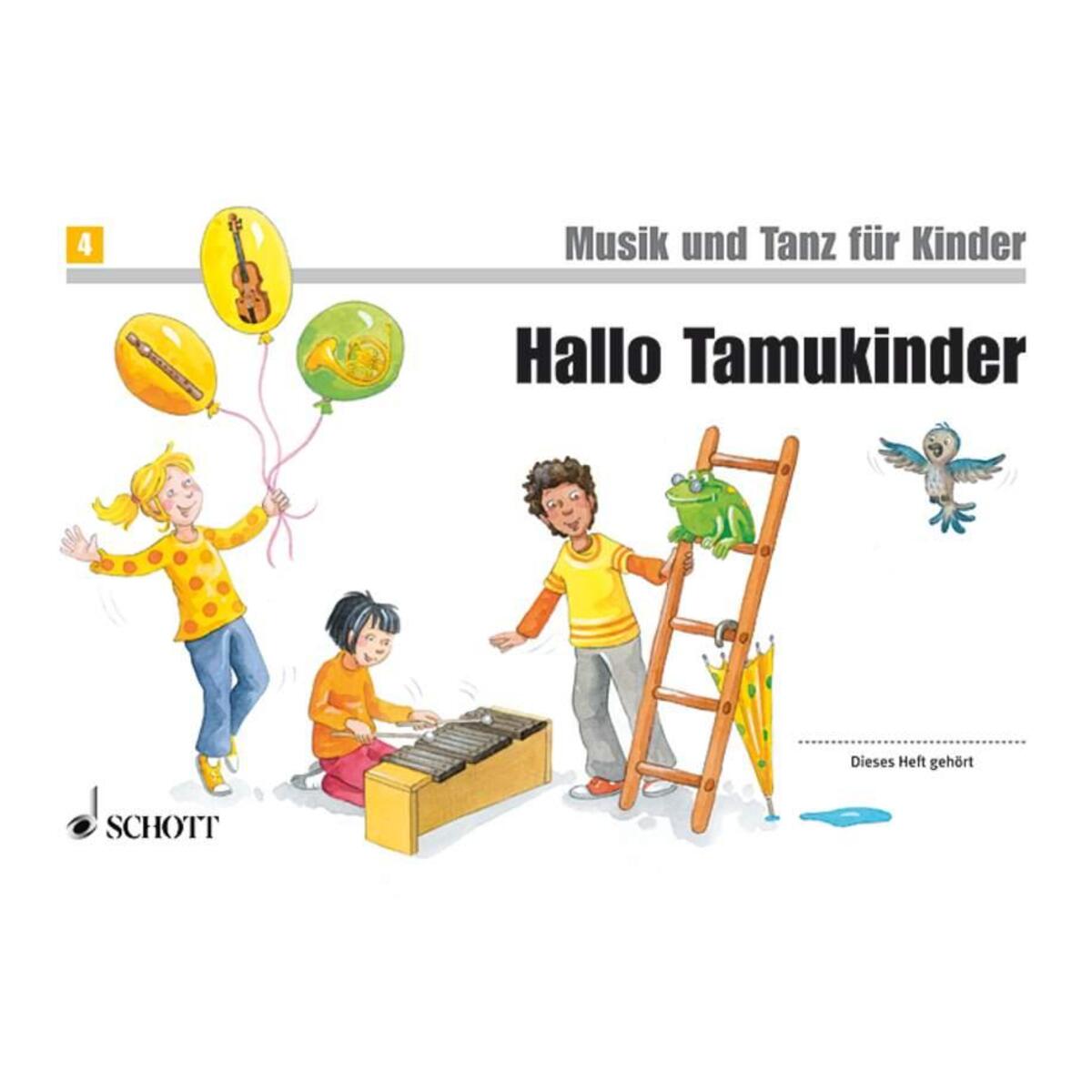 Hallo Tamukinder 4 Hallo Tamukinder 4 von Schott Music