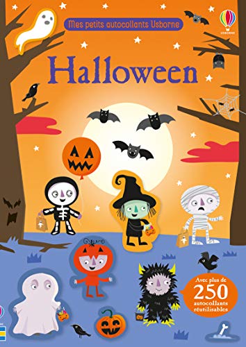 Halloween - Mes petits autocollants Usborne - Dès 3 ans: Avec plus de 250 autocollants réutilisables
