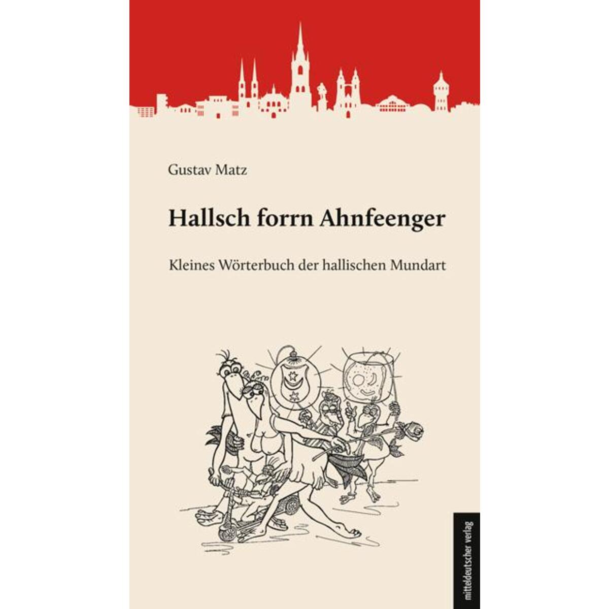 Hallsch forrn Ahnfeenger von Mitteldeutscher Verlag
