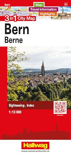 Hallwag Stadtplan Bern: 3 in 1: Stadtplan, Reiseinformationen und Highlights! von Hallwag Kümmerly+Frey