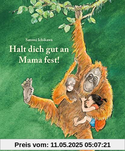 Halt dich gut an Mama fest