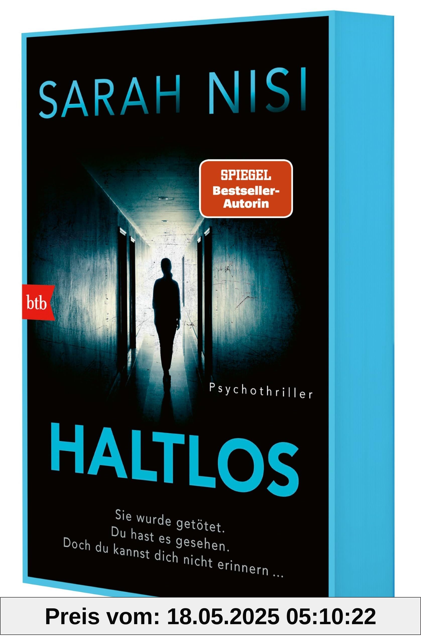 Haltlos: Psychothriller - Der neue Psychothriller der SPIEGEL-Bestseller-Autorin – mit farbigem Buchschnitt.