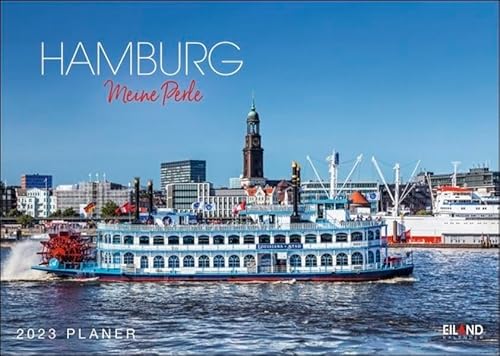 Hamburg …meine Perle Planer 2023 - Reise-Wandkalender mit Monatskalendarium und Platz für Eintragungen - 31 x 22 cm (31 x 44 cm geöffnet) von Eiland Kalenderverlag
