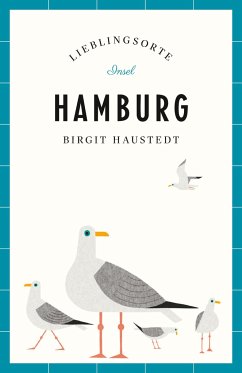 Hamburg - Lieblingsorte von Insel Verlag