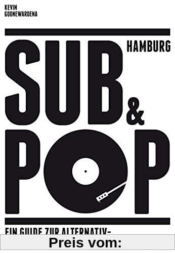 Hamburg Sub & Pop: Ein Guide zur Alternativ- und Untergrundkultur der Stadt