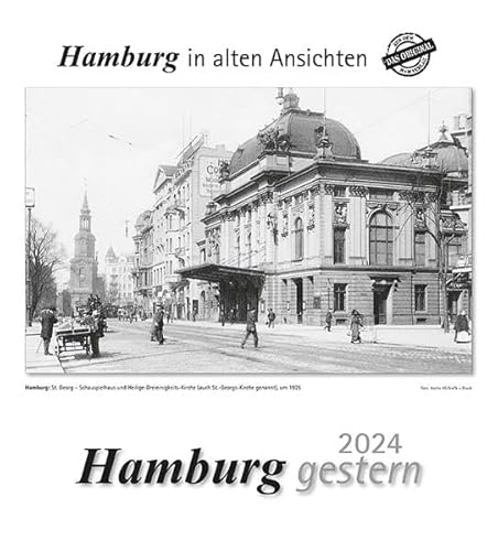 Hamburg gestern 2024: Hamburg in alten Ansichten von m + m Verlag
