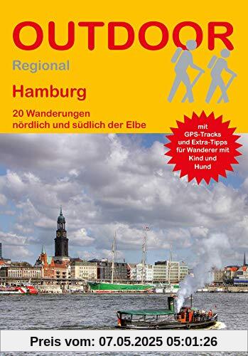 Hamburg: 20 Wanderungen nördlich und südlich der Elbe (Outdoor Regional)