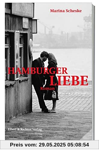 Hamburger Liebe: Roman Hamburger Liebe: Roman