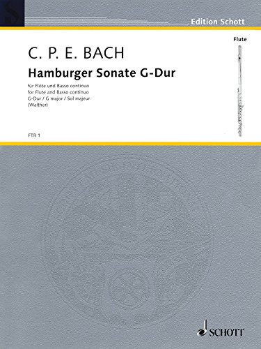 Hamburger Sonate G-Dur: Wq 133. Flöte und Basso continuo (Cembalo/Pianoforte), Violoncello (Viola da gamba) ad libitum. (Edition Schott)