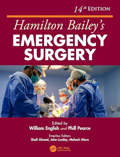 Hamilton Bailey's Emergency Surgery von CRC Press