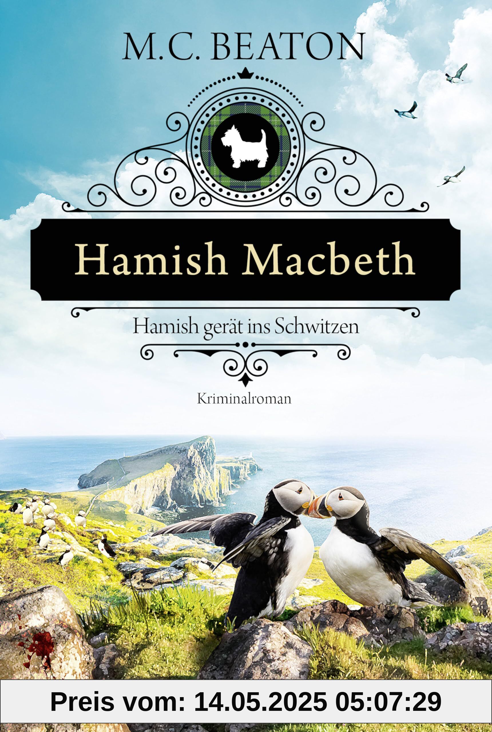 Hamish Macbeth gerät ins Schwitzen: Kriminalroman. Ein spannender Cosy-Krimi aus den schottischen Highlands (Schottland-Krimis, Band 17)