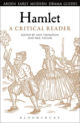 Hamlet: A Critical Reader (Arden Early Modern Drama Guides)