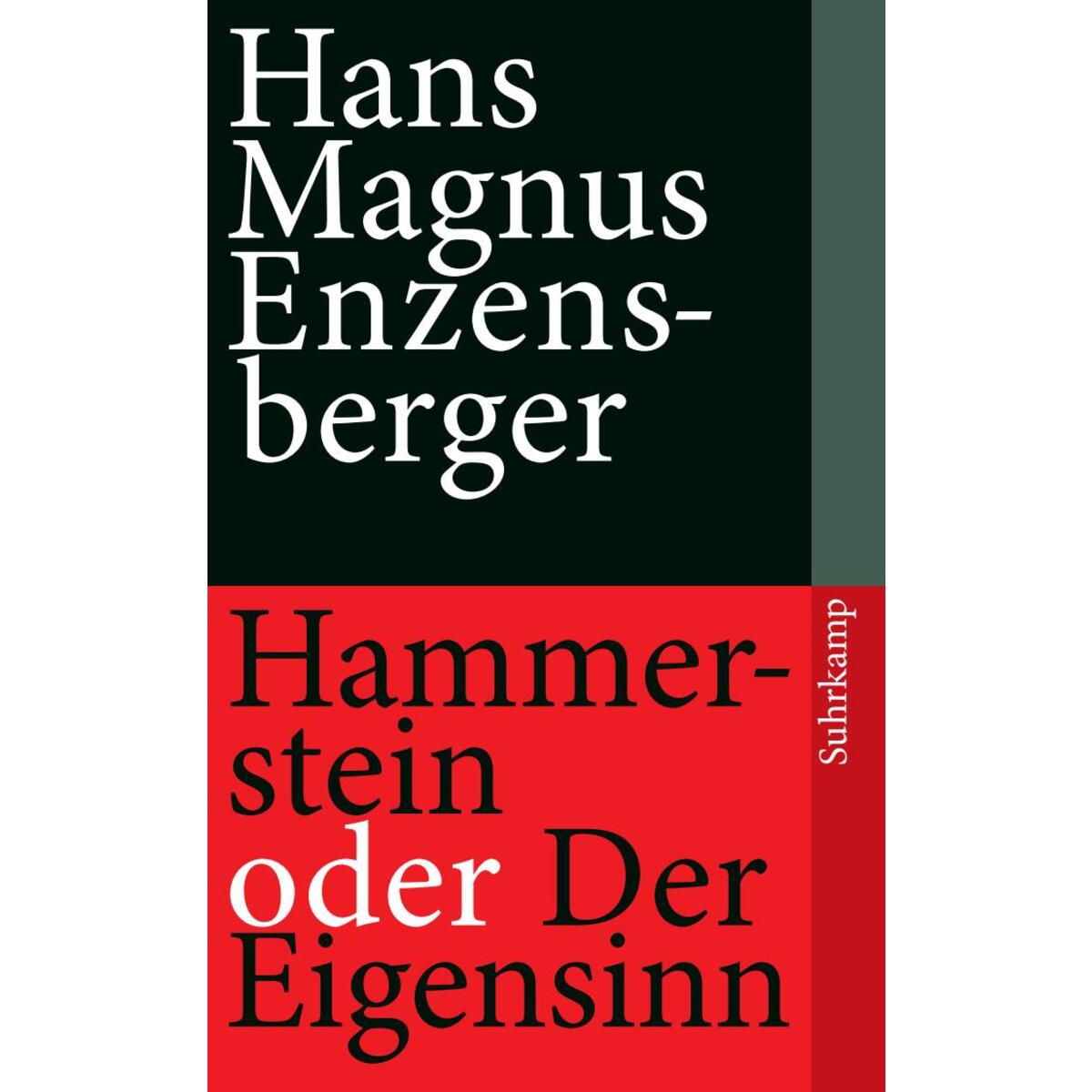 Hammerstein oder Der Eigensinn Hammerstein oder Der Eigensinn von Suhrkamp Verlag