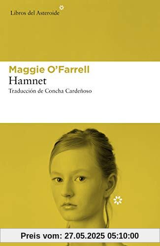 Hamnet (Libros del Asteroide, Band 250)