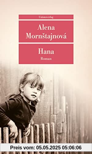 Hana: Roman (Unionsverlag Taschenbücher)