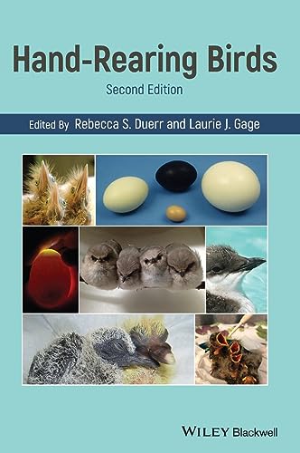 Hand-Rearing Birds von Wiley-Blackwell