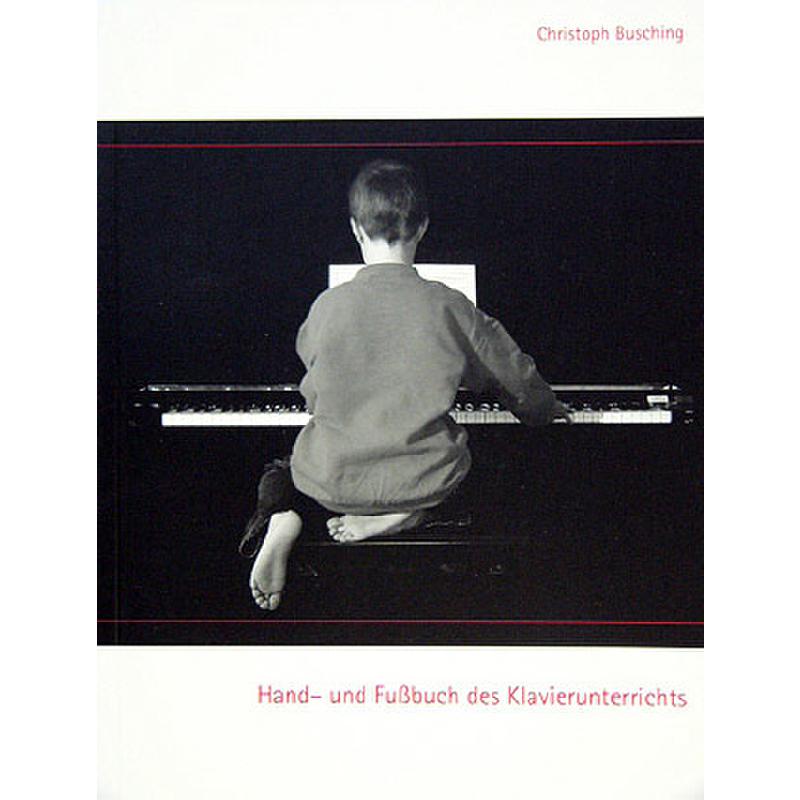 Hand und Fußbuch des Klavierunterrichts