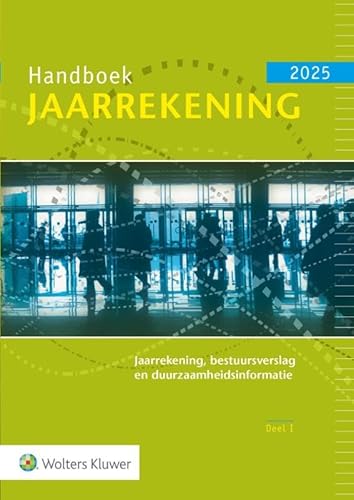 Handboek Jaarrekening 2025: Jaarrekening, bestuursverslag en duurzaamheidsinformatie Handboek Jaarrekening 2025: Jaarrekening, bestuursverslag en duurzaamheidsinformatie von Uitgeverij Kluwer BV