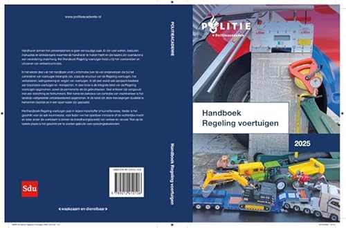 Handboek Regeling voertuigen | 2025 (Politiewetenschap) von Sdu