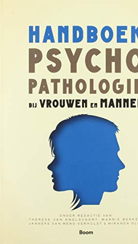 Handboek psychopathologie bij vrouwen en mannen: van 0 tot 100+ von Boom