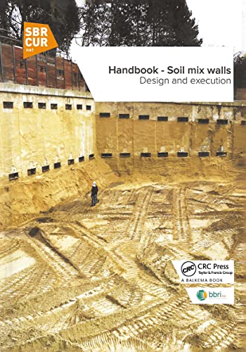 Handbook - Soil mix walls: Design and Execution von CRC Press