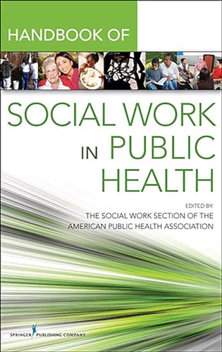 Handbook for Public Health Social Work von Springer Publishing Company