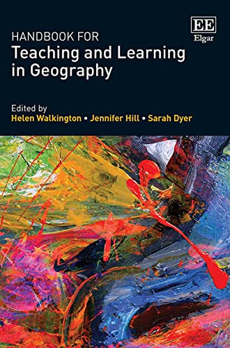 Handbook for Teaching and Learning in Geography von Edward Elgar Publishing Ltd