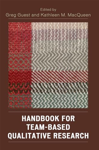 Handbook for Team-Based Qualitative Research von Altamira Press