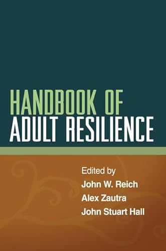 Handbook of Adult Resilience von Taylor & Francis