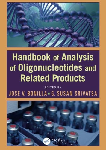 Handbook of Analysis of Oligonucleotides and Related Products von CRC Press