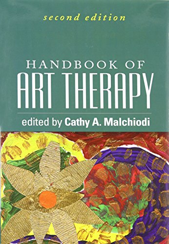Handbook of Art Therapy, Second Edition von Taylor & Francis