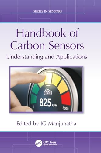 Handbook of Carbon Sensors: Understanding and Applications (Series in Sensors) von CRC Press