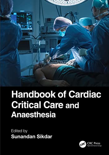 Handbook of Cardiac Critical Care and Anaesthesia von CRC Press