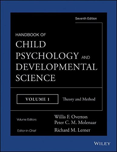 Handbook of Child Psychology and Developmental Science: Volume 1: Theory and Method von Wiley