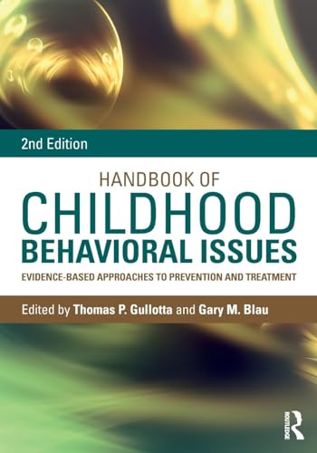 Handbook of Childhood Behavioral Issues: Evidence-Based Approaches to Prevention and Treatment von Routledge