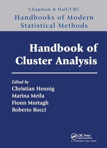 Handbook of Cluster Analysis (Chapman & Hall/CRC Handbooks of Modern Statistical Methods) von CRC Press