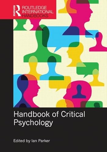 Handbook of Critical Psychology (Routledge International Handbooks)